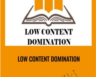 Low Content Domination