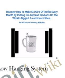 Low Hanging System – Donald Wilson