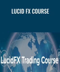 Lucid FX Course – LucidFX