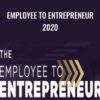 Employee To Entrepreneur 2020 – Luisa Zhou