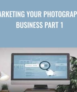 Marketing Your Photography Business Part 1 - Jared Bauman