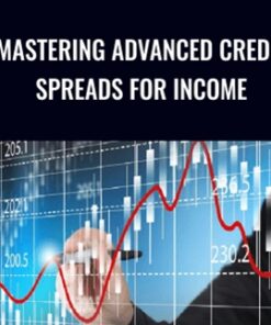 Mastering Advanced Credit  Spreads For Income - Master Trader