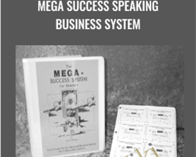 Mega Success Speaking Business System – Dan Kennedy
