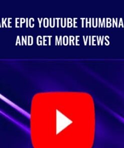 Make Epic YouTube Thumbnails and Get More Views