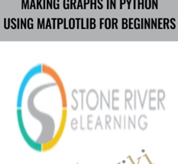 Making Graphs In Python Using Matplotlib For Beginners – Stone River ELearning