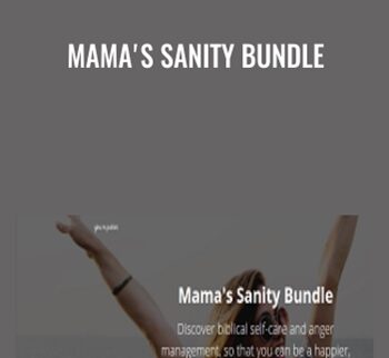 Mama's Sanity Bundle