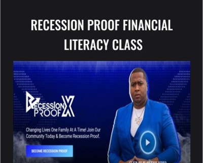 Recession Proof Financial Literacy Class – Marcus Barney