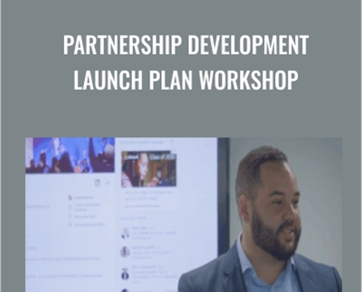 Partnership Development Launch Plan Workshop – Marcus Murphy