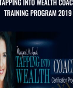 Tapping Into Wealth Coach Training Program 2019