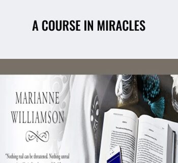 A Course In Miracles - Marianne Williamson