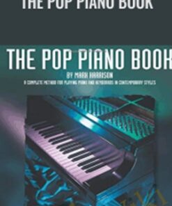 The Pop Piano Book - Mark Harrison