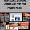 The Personal Branding Accelerator 2019 True Passive Income – Mark Lack