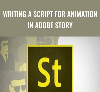 Writing A Script For Animation In Adobe Story – Mark