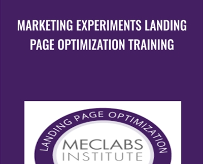 Marketing Experiments Landing Page Optimization Training