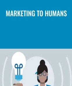 Marketing to Humans - Stefan Mumaw