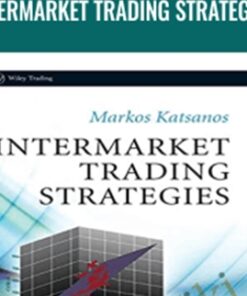 Intermarket Trading Strategies - Markos Katsanos