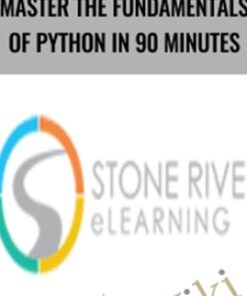 Master The Fundamentals Of Python In 90 Minutes - Stone River eLearning