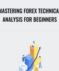 Mastering Forex Technical Analysis for Beginners
