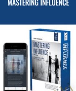 Mastering Influence – Anthony Robbins