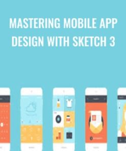 Mastering Mobile App Design With Sketch 3 - Mark Price