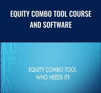 Equity Combo Tool Course and Software – Matt Radtke