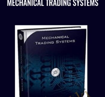 Mechanical Trading Systems