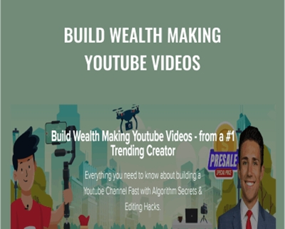 Build Wealth Making Youtube Videos – Meet Kevin