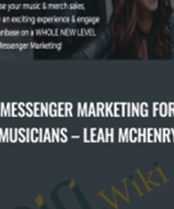Messenger Marketing For Musicians – Leah McHenry