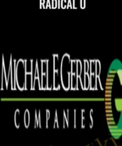 Radical U – Michael E.Gerber