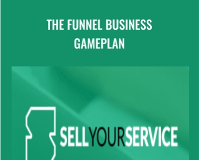The Funnel Business Gameplan – Michael Killen