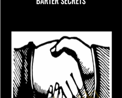 Barter Secrets - Michael Senoff