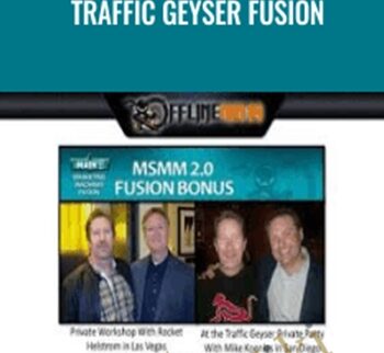 Traffic Geyser Fusion – Mike Koenigs