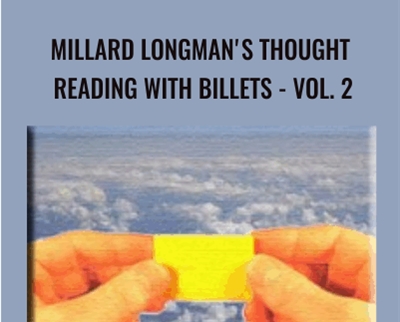 Millard Longman's Thought Reading With Billets - Vol. 2: Acidus Globus
