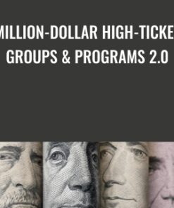 Million-Dollar High-Ticket Groups & Programs 2.0 - Dr. Joseph Riggio