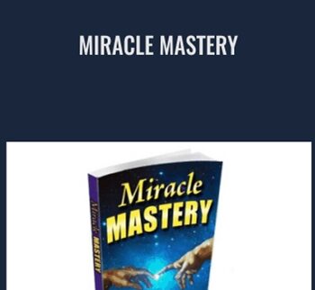 Miracle Mastery - Dave DeBold
