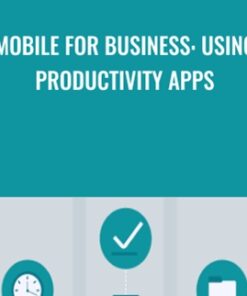 Mobile for Business: Using Productivity Apps - Nick Brazzi