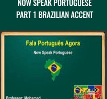 Now Speak Portuguese Part 1 Brazilian Accent – Mohamed Elshenawy