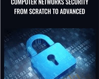 Computer Networks Security from Scratch to Advanced - Mohammad Adly