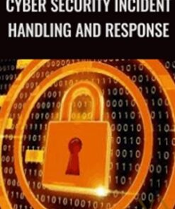Cyber Security Incident Handling and Response - Mohammad Adly