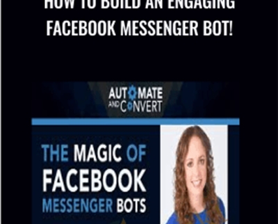 How to Build an Engaging Facebook Messenger Bot! - Molly Pittman