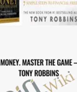 Money. Master the Game – Tony Robbins