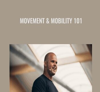 Movement & Mobility 101 - MobilityWOD