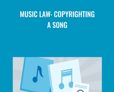 Music Law: Copyrighting a Song - Richard Stim