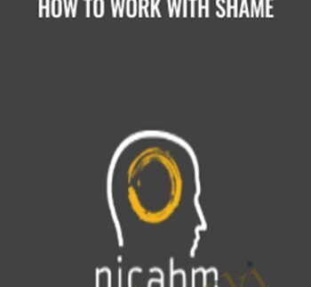 How to work with shame - NICABM