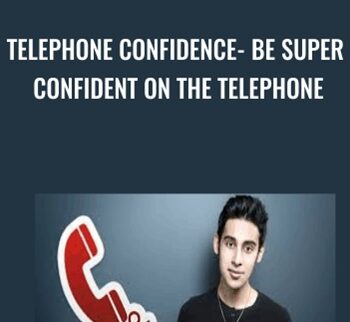 Telephone Confidence- Be Super Confident on the Telephone - Nader Nadernejad