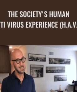 The Society's Human Anti Virus Experience (H.A.V.E.) - Neil Strauss