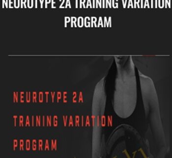 Neurotype 2A Training variation program - Christian Thibaudeau
