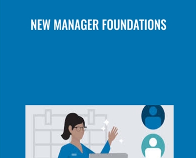 New Manager Foundations - Todd Dewett