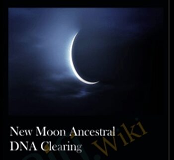 New Moon Ancestral DNA Clearing