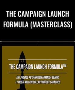 The Campaign Launch Formula (MasterClass) - Nicholas Kusmich
